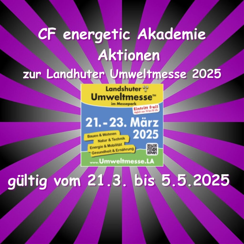 CF energetic Akademie Aktionen zur Landshuter Umweltmesse